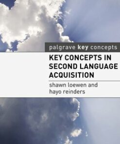 Key Concepts in Second Language Acquisition - Shawn Loewen - 9780230230187