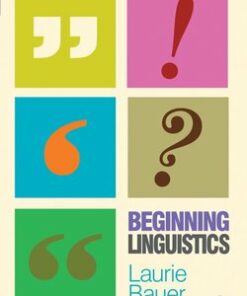 Beginning Linguistics - Laurie Bauer - 9780230231702