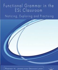 Functional Grammar in the ESL Classroom; Noticing