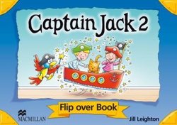 Captain Jack 2 Flip Over Book - Jill Leighton - 9780230404021