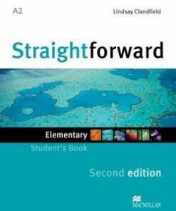 Straightforward (2nd Edition) Elementary Student's Book - Lindsay Clandfield - 9780230423053