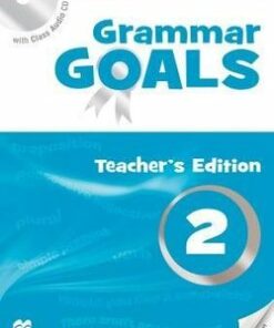 Grammar Goals (American English) 2 Teacher's Book with Class Audio CD - Anita Heald - 9780230446205