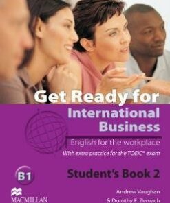 Get Ready for International Business 2 (TOEIC Edition) Student's Book - Andrew Vaughan - 9780230447912