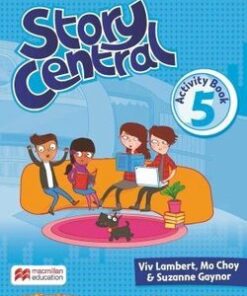 Story Central 5 Activity Book - Mo Choy - 9780230452343