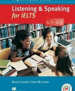 Improve Your Skills for IELTS 4.5-6 Listening & Speaking Student's Book without Key with Audio CDs (2) & Macmillan Practice Online - Jane Short - 9780230462861