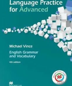 Language Practice for Advanced (CAE) (4th Edition) Student's Book without Key with Macmillan Practice Online - Vince Michael - 9780230463806