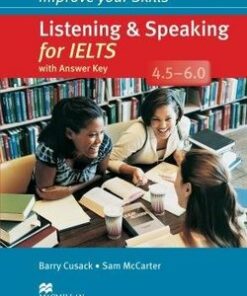 Improve Your Skills for IELTS 4.5-6 Listening & Speaking Student's Book with Key & Audio CDs (2) - Barry Cusack - 9780230464681