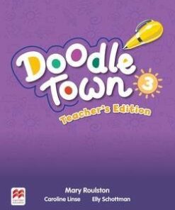 Doodle Town 3 Teacher's Edition Pack - Linse Schottman - 9780230492189