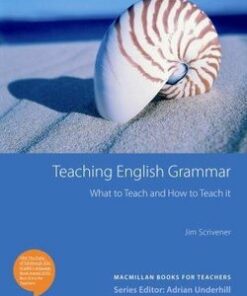 Teaching English Grammar; What to Teach and How to Teach It - Jim Scrivener - 9780230723214