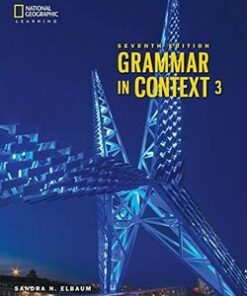 Grammar in Context (7th Edition) 3 Student's Book - Sandra Elbaum - 9780357140253