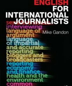 English for International Journalists - Mike Gandon - 9780415609708