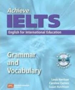 Achieve IELTS Grammar and Vocabulary - Louis Harrison - 9780462098975