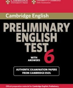 Cambridge Preliminary English Test (PET) 6 Student's Book with Answers - Cambridge ESOL - 9780521123198