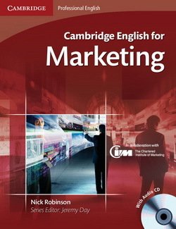 Cambridge English for Marketing Student's Book with Audio CDs (2) - Robinson