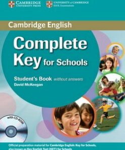 Complete Key for Schools (KET4S) Student's Book without Answers with CD-ROM - David McKeegan - 9780521124706