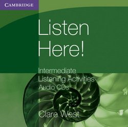 Listen Here! Intermediate Listening Activities Audio CDs - Clare West - 9780521140423