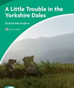 CEXR3 A Little Trouble in the Yorkshire Dales (US English) - Richard MacAndrew - 9780521148955