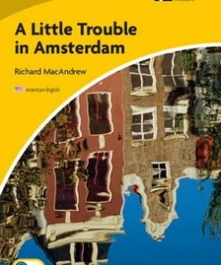 CEXR2 A Little Trouble in Amsterdam (US English) - Richard MacAndrew - 9780521148986