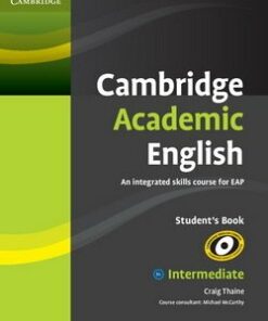 Cambridge Academic English B1+ Intermediate Student's Book - Thaine