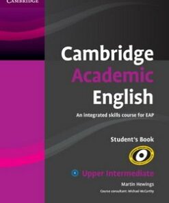 Cambridge Academic English B2 Upper Intermediate Student's Book - Martin Hewings - 9780521165204