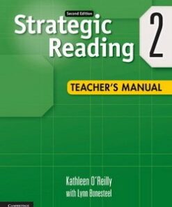 Strategic Reading (2nd Edition) 2 Teacher's Manual - Kathleen O'Reilly - 9780521281157