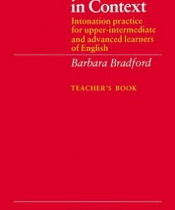 Intonation in Context Teacher's Book - Barbara Bradford - 9780521319157