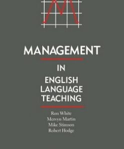 Management in English Language Teaching - Ron White - 9780521377638