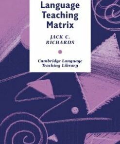 The Language Teaching Matrix - Jack C. Richards - 9780521387941