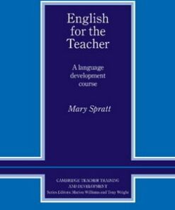 English for the Teacher Book - Mary Spratt - 9780521426763