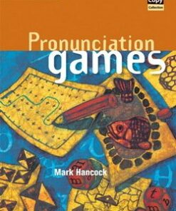 Pronunciation Games Book - Mark Hancock - 9780521467353