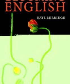 Blooming English - Kate Burridge - 9780521548328