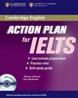 Action Plan for IELTS Academic Module Self-Study Pack (Book & Audio CD) - Vanessa Jakeman - 9780521615273