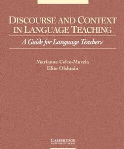 Discourse and Context in Language Teaching - Marianne Celce-Murcia - 9780521648370