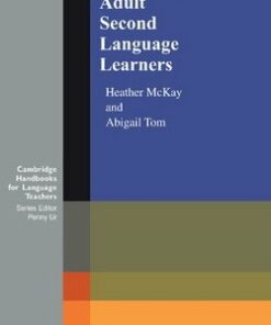 Teaching Adult Second Language Learners - Heather McKay - 9780521649902