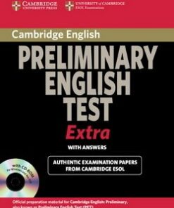 Cambridge Preliminary English Test (PET) Extra - PET Student's Book with Answers and CD-ROM - Cambridge ESOL - 9780521676687