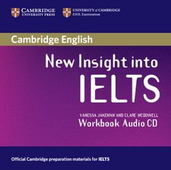 New Insight into IELTS Workbook Audio CD - Vanessa Jakeman - 9780521680943