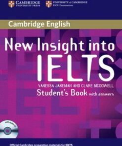 New Insight into IELTS Student's Book Pack (Student's Book with Answers and Student's Book Audio CD) - Vanessa Jakeman - 9780521680950