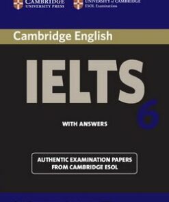 Cambridge English: IELTS 6 Student's Book with Answers - Cambridge ESOL - 9780521693073