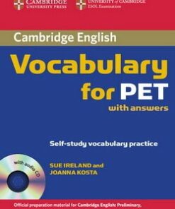 Cambridge Vocabulary for PET with Answers and Audio CD - Sue Ireland - 9780521708210