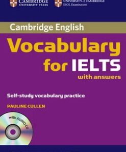 Cambridge Vocabulary for IELTS with Answers and Audio CD - Pauline Cullen - 9780521709750