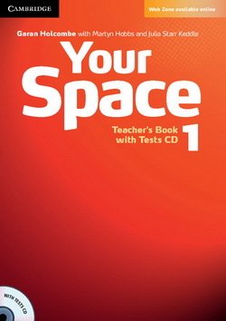 Your Space 1 Teacher's Book with Tests CD - Garan Holcombe - 9780521729253