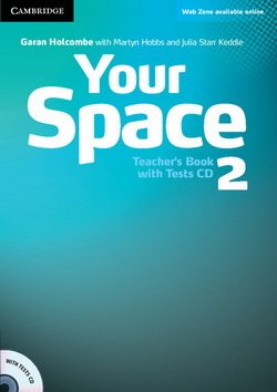 Your Space 2 Teacher's Book with Tests CD - Garan Holcombe - 9780521729307