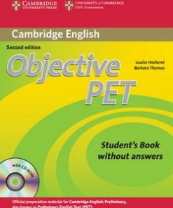 Objective PET (2nd Edition) Student's Book without Answers with CD-ROM - Louise Hashemi - 9780521732680