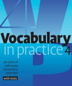 Vocabulary in Practice 4 (Intermediate) - Glennis Pye - 9780521753760