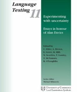 Experimenting with Uncertainty - Language Testing Essays in Honour of Alan Davies (SILT 11) - C. Elder - 9780521775762