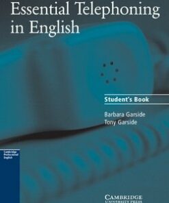 Essential Telephoning in English Student's Book - Barbara Garside - 9780521783880
