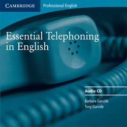 Essential Telephoning in English Audio CD - Barbara Garside - 9780521783910