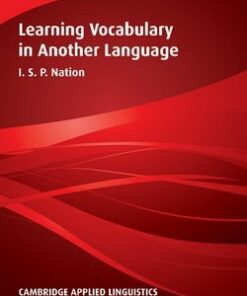 Learning Vocabulary in Another Language - I. S. P. Nation - 9780521804981