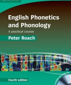 English Phonetics and Phonology (4th Edition) (Hardback) with Audio CDs (2) - Peter J. Roach - 9780521888820