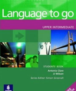 Language to Go Upper Intermediate Student's Book with Phrasebook -  - 9780582403994
